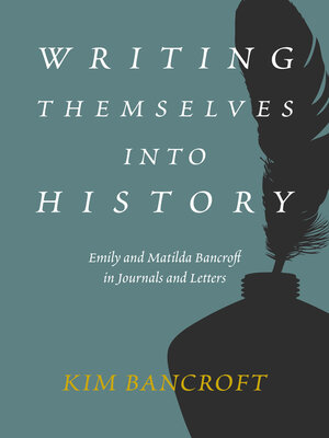 cover image of Writing Themselves into History